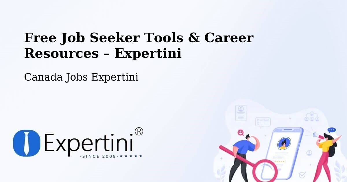Free Job Seeker Tools & Career Resources – Lac Simon - Lac Simon, Canada Jobs Expertini