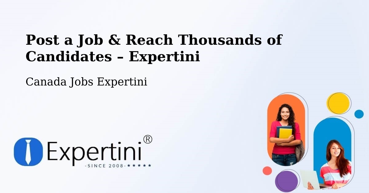 Post a Job in Lac Simon – Hire the Right Talent - Lac Simon, Canada Jobs Expertini