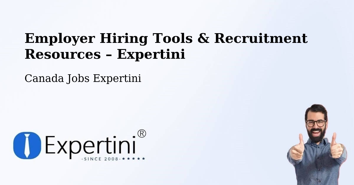 Employer Hiring Tools & Recruitment Resources – Lac Simon - Lac Simon, Canada Jobs Expertini