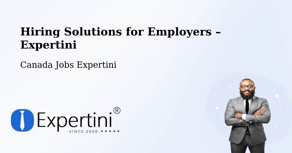 Hiring Solutions for Employers in Lac Simon - Lac Simon, Canada Jobs Expertini